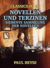 Image for Novellen und Terzinen  Siebente Sammlung der Novellen