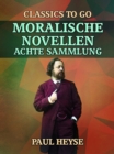 Image for Moralische Novellen Achte Sammlung