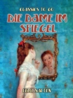Image for Die Dame im Spiegel