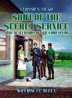 Image for Sant of the Secret Service: Some Revelations of Spies and Spying