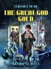 Image for Great God Gold