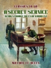 Image for Secret Service: Being Strange Tales of a Nihilist