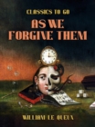 Image for As We Forgive Them