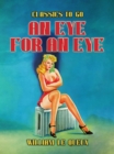 Image for Eye for an Eye