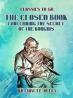 Image for Closed Book: Concerning the Secret of the Borgias