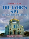 Image for Czar&#39;s Spy: The Mystery of a Silent Love