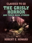 Image for Grisly Horror and three more stories