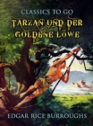Image for Tarzan und der goldene Lowe