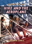 Image for Hike and the Aeroplane