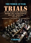 Image for Trial of the Major War Criminals Before the International Military Tribunal, Volume 02, Nuremburg 14 November 1945-1 October 1946