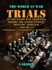 Image for Trial of the Major War Criminals Before the International Military Tribunal, Volume 14, Nuremburg 14 November 1945-1 October 1946