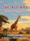 Image for Alo Man, Stories from the Congo