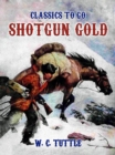 Image for Shotgun Gold