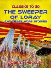 Image for Sweeper Of Loray And Three More Stories
