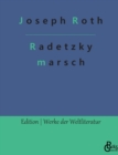 Image for Radetzkymarsch