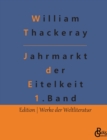 Image for Jahrmarkt der Eitelkeit : Band 1