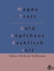 Image for Goldkoepfchens Backfischzeit