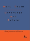 Image for Unterwegs und Daheim