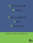 Image for Zwischen den Rassen