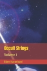 Image for Occult Strings : Volume 1