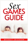 Image for Sex Games Guide : Tempting Sex and Erotic Games to Share with Your Sweetheart (2022 Guide for Beginners)