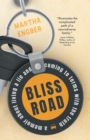 Image for Bliss Road : A memoir about living a lie and coming to terms with the truth