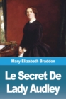 Image for Le Secret De Lady Audley