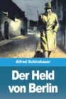 Image for Der Held von Berlin