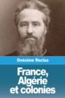 Image for France, Algerie et colonies