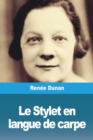 Image for Le Stylet en langue de carpe
