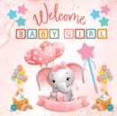 Image for Welcome Baby Girl