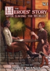 Image for The Heroes&#39; Story After Saving the World - Volume 1