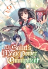 Image for Saint's Magic Power is Omnipotent (Deutsche Light Novel): Band 2
