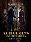 Image for Arthur Glyn And Other Stories