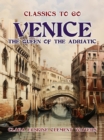 Image for Venice The Queen Of The Adriatic