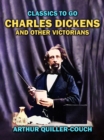 Image for Charles Dickens And Other Victorians