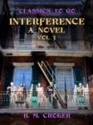 Image for Interference A Novel, Vol 3 (of 3)