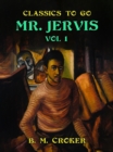 Image for Mr. Jervis, Vol. 1 (of 3)
