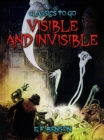 Image for Visible And Invisible