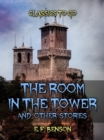 Image for Room In The Tower, And Other Stories