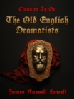 Image for Old English Dramatists