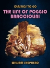 Image for Life Of Poggio Bracciolini