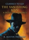 Image for The Vanishing Man A Detective Romance
