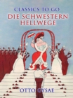 Image for Die Schwestern Hellwege