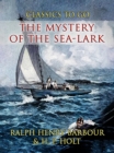 Image for The Mystery Of The Sea- Lark