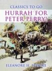 Image for Hurrah for Peter Perry!