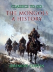 Image for The Mongols A History