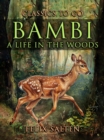 Image for Bambi: A Life In The Woods