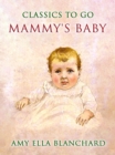 Image for Mammy&#39;s Baby