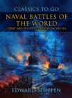 Image for Naval Battles Of The World: Great And Decisive Contests On The Sea